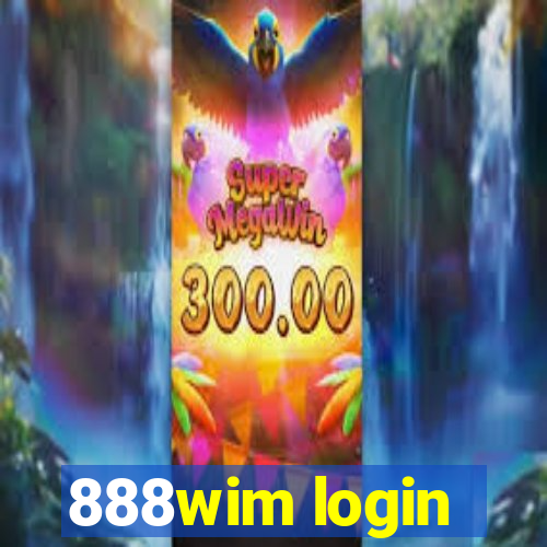 888wim login